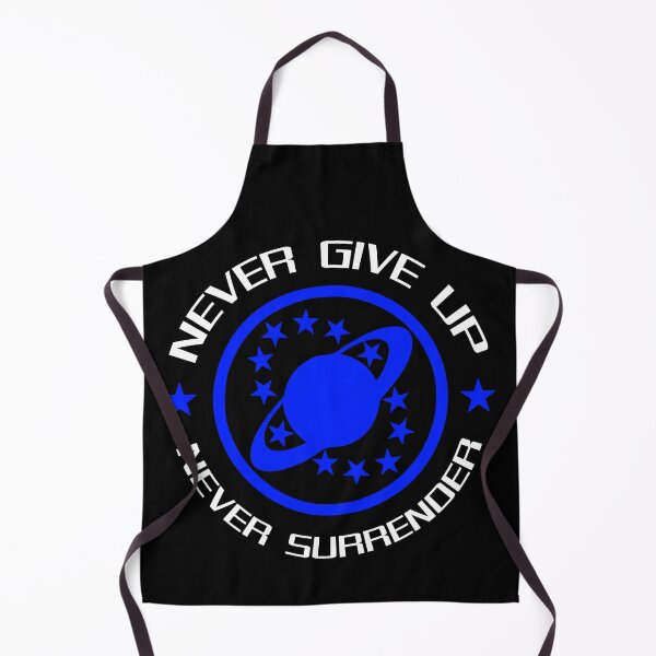 Item preview, Never Give Up Never Surrender designed and sold by Meta Cortex.