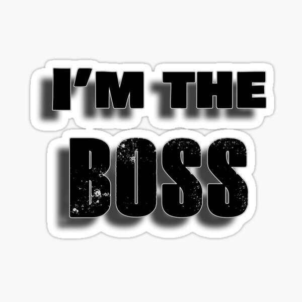 Who's the Boss Sticker for Sale by GeorgeSheppards