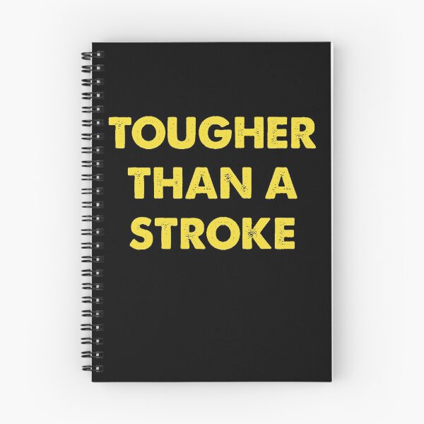 Item preview, Tougher than a stroke designed and sold by Kathrine2302.