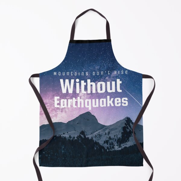 Item preview, Mountains Don't Rise Without EarthQuakes designed and sold by Joseph Carrasco.