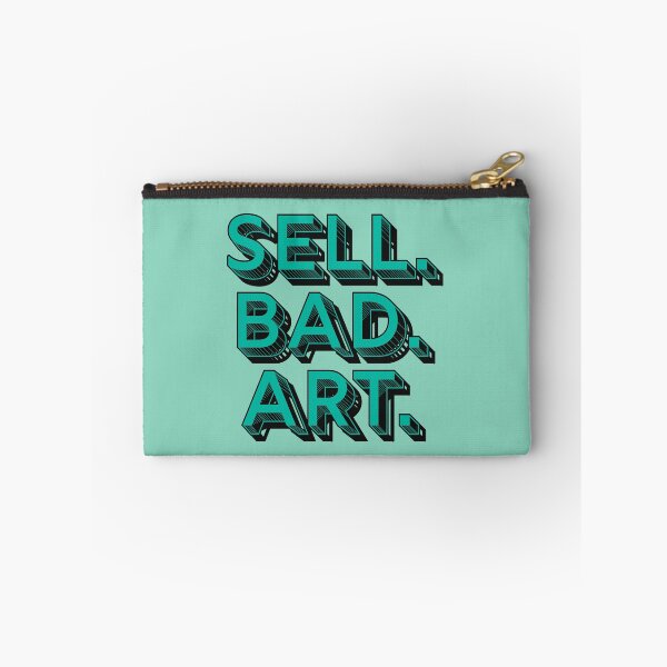 Item preview, Sell. Bad. Art. designed and sold by Axegirll.