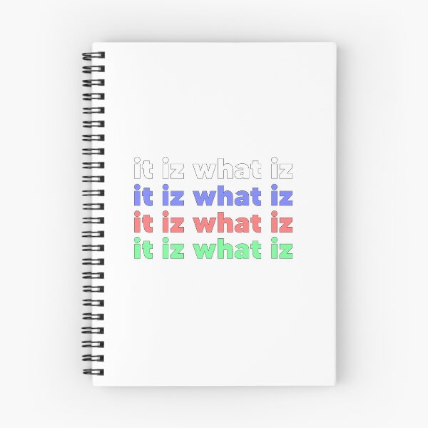 Item preview, Funny It iz what it iz meme designed and sold by ChonccyBoi.