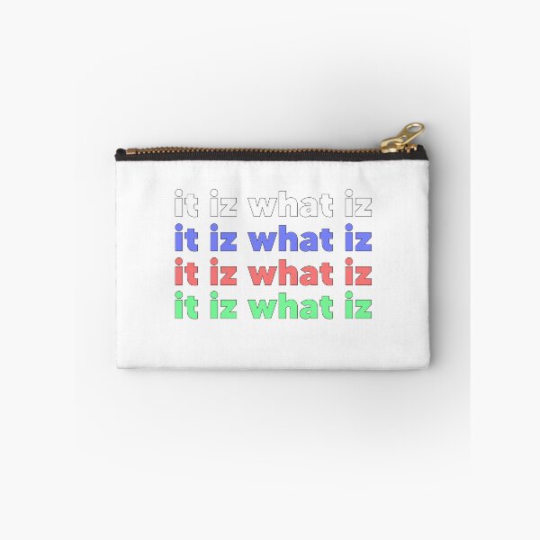 Item preview, Funny It iz what it iz meme designed and sold by ChonccyBoi.