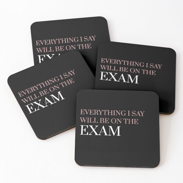 Item preview, Everything i say will be on the exam designed and sold by firegalaxy.