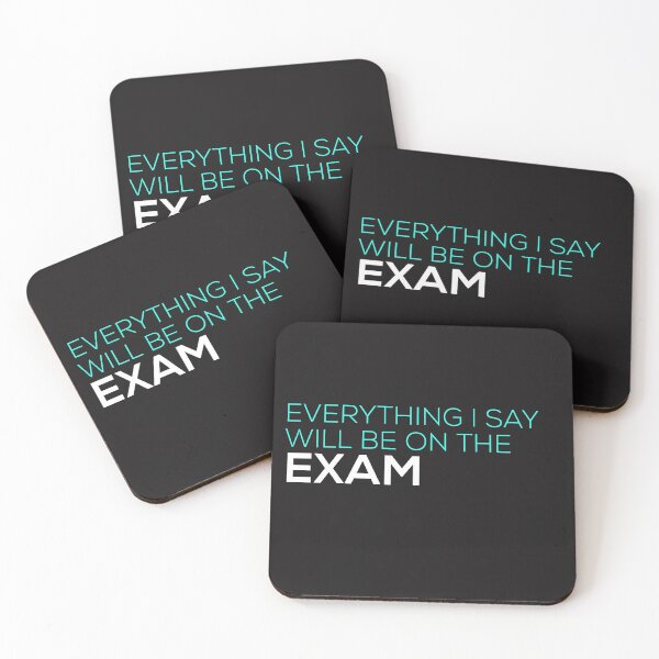 Item preview, Everything i say will be on the exam designed and sold by firegalaxy.