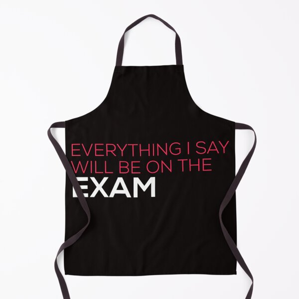 Item preview, Everything i say will be on the exam designed and sold by firegalaxy.