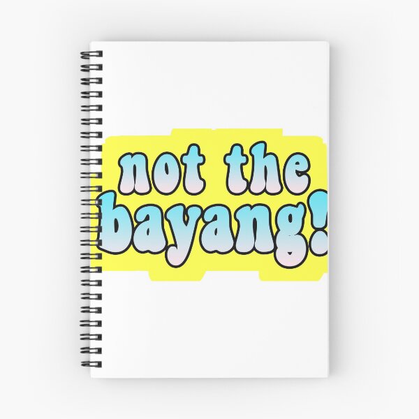 Item preview, not the bayang funny tik tok meme designed and sold by GoodyLeo.