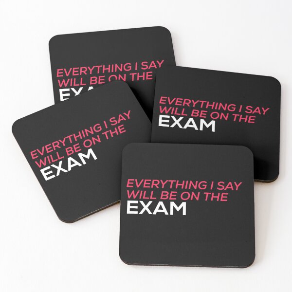 Item preview, Everything i say will be on the exam designed and sold by firegalaxy.