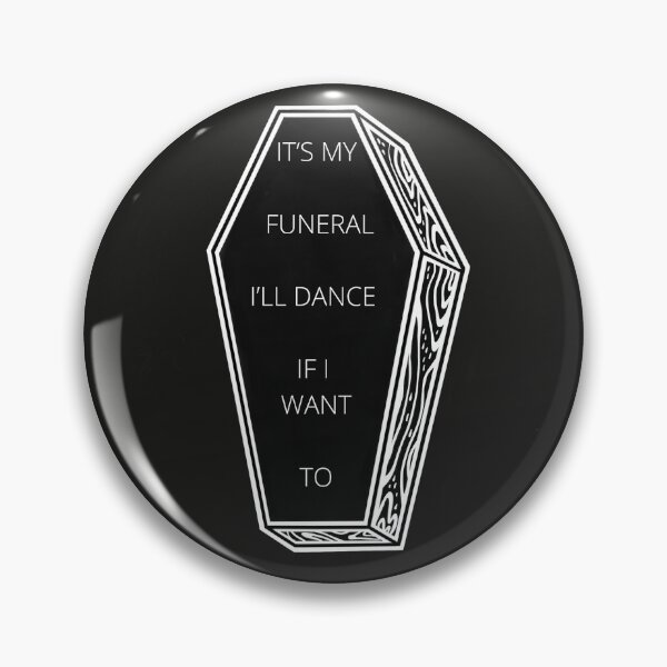 Item preview, It’s My Funeral  designed and sold by ArtInTheAM.