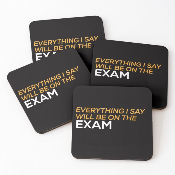 Item preview,  Everything i say will be on the exam designed and sold by firegalaxy.