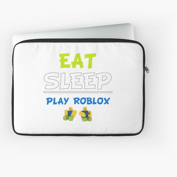 eat sleep roblox laptop sleeve by artistshot