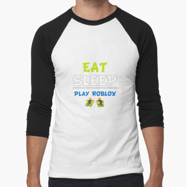 Roblox Eat Sleep Game Repeat T Shirt By Nice Tees Redbubble - black and white long sleeve roblox