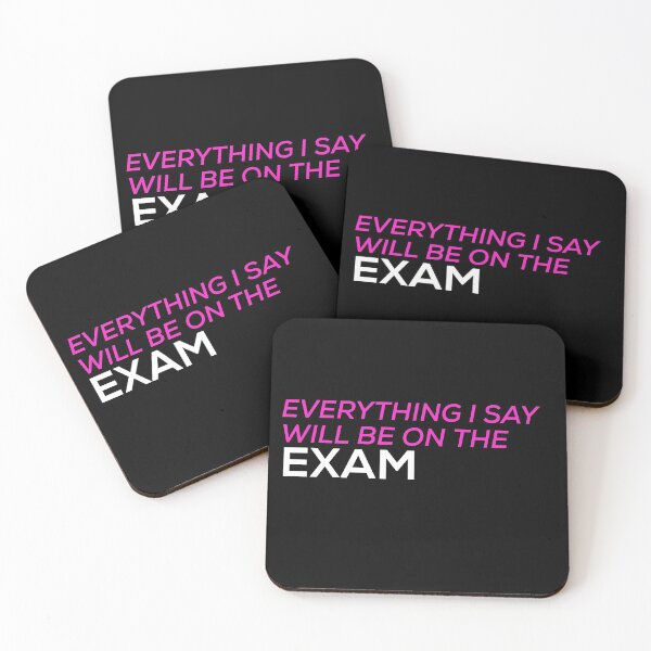 Item preview, Everything i say will be on the exam designed and sold by firegalaxy.