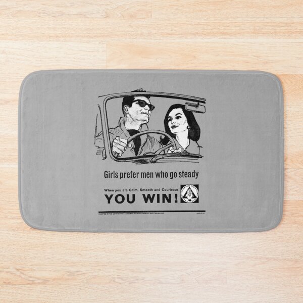 Item preview, BE COURTEOUS! GIRLS PREFER MEN WHO GO STEADY designed and sold by ThrowbackAds.