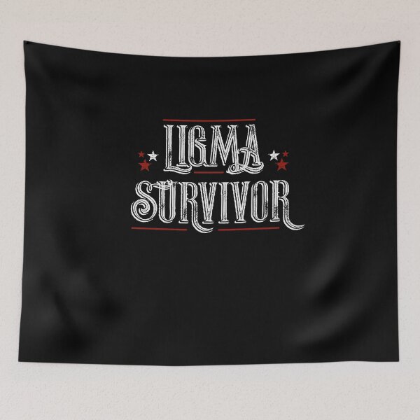 Item preview, What's A Ligma Survivor? - Funny Ligma Meme Shirt designed and sold by Pummli.