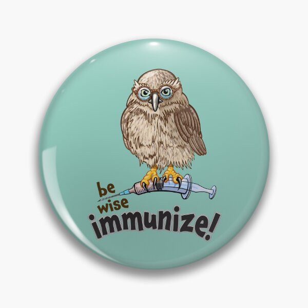 Item preview, Be Wise Immunize - Promote Vaccination Owl on Syringe Design designed and sold by Zit-Zat-Zot.