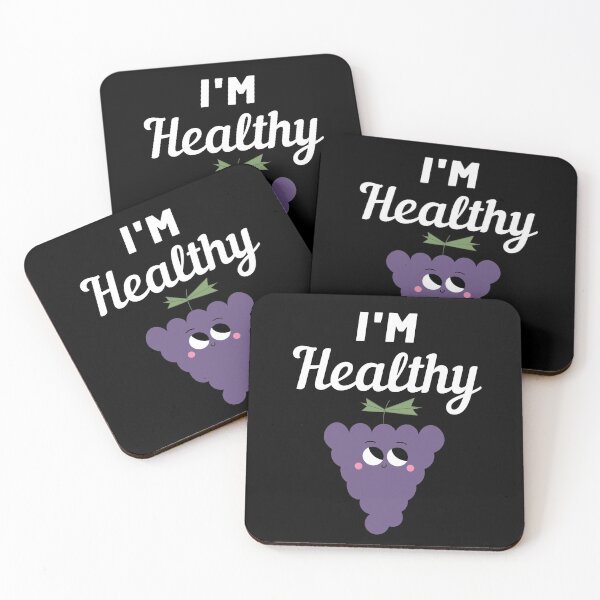 Item preview, I'm Healthy Grapes designed and sold by razvigod.