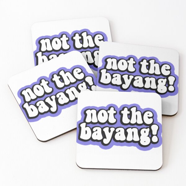 Item preview, not the bayang funny tik tok meme designed and sold by GoodyLeo.