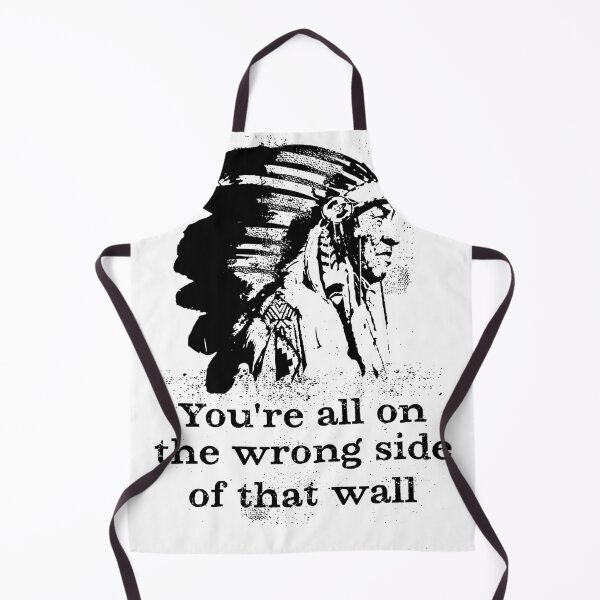 Item preview, You're All on the Wrong Side of that Wall Native American designed and sold by blueveins.
