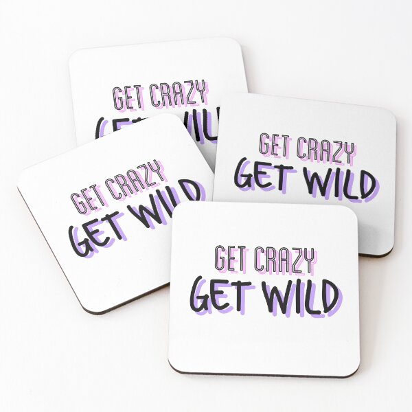 Item preview, Get crazy get wild designed and sold by illestart.
