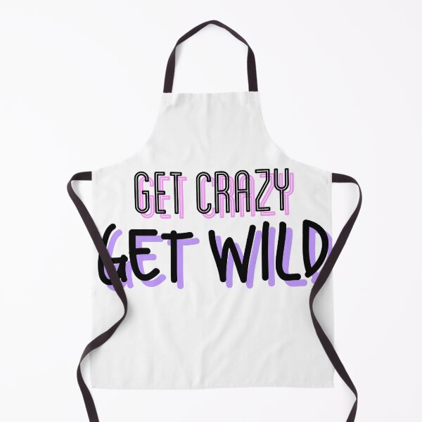 Item preview, Get crazy get wild designed and sold by illestart.