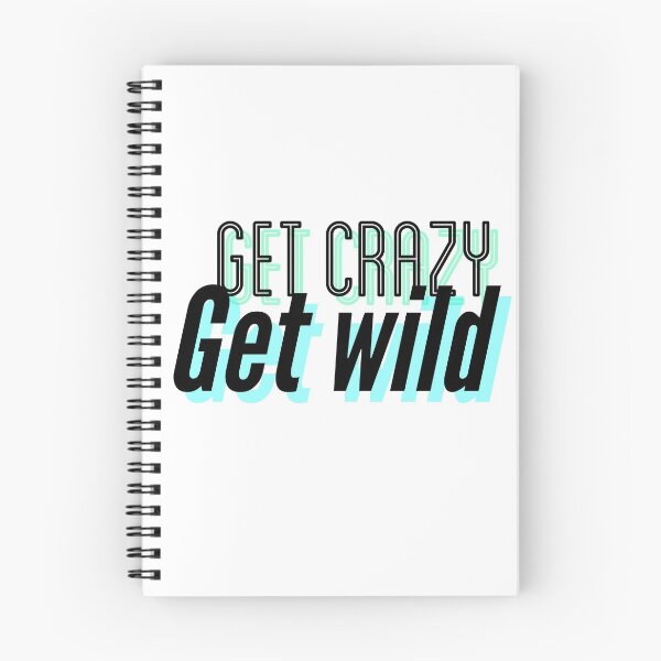 Item preview, Copy of Get crazy get wild designed and sold by illestart.