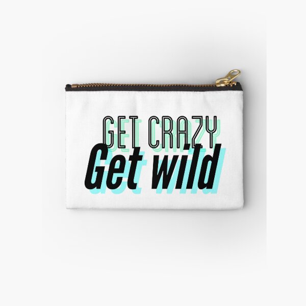 Item preview, Copy of Get crazy get wild designed and sold by illestart.