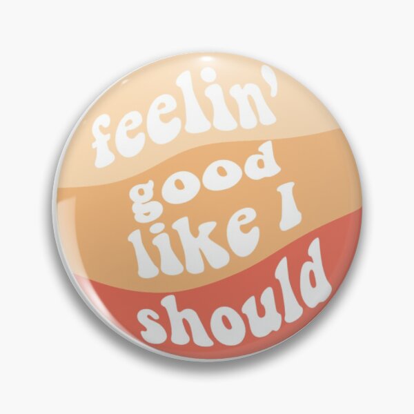 Item preview, Feelin good like I should designed and sold by Daniellemakes.