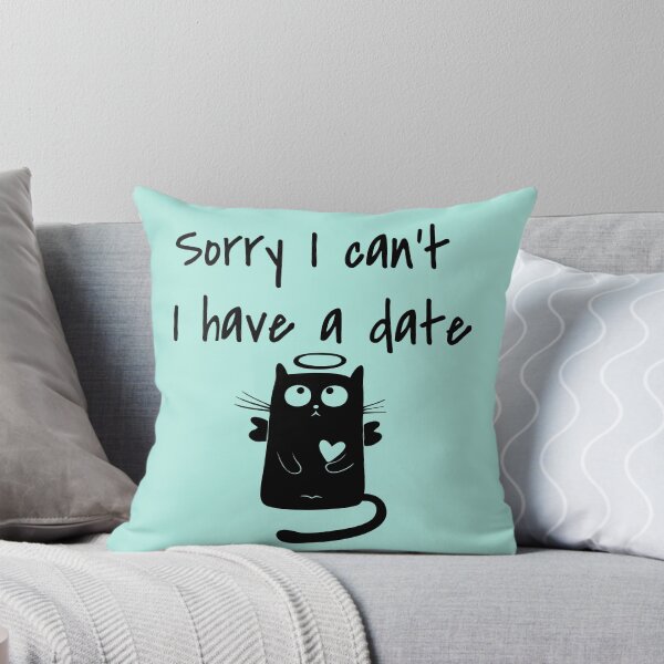 Item preview, Sorry I can't I have a date shirt fanny cute cat designed and sold by ZiZoZinAA.