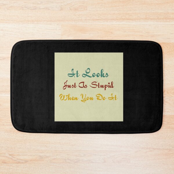 Item preview, it looks just as stupid when you do it retro vintage designed and sold by WilliamsGFX.