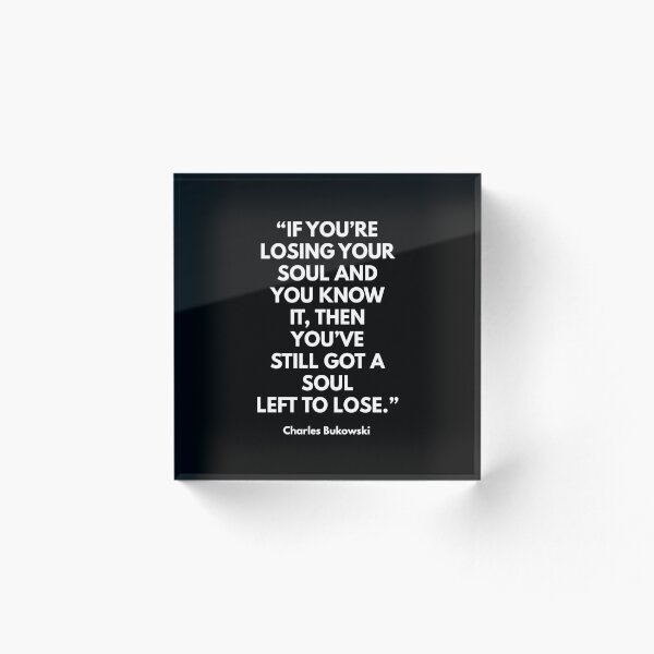 Item preview, Lose Soul - Charles Bukowski designed and sold by Thechillfactor.
