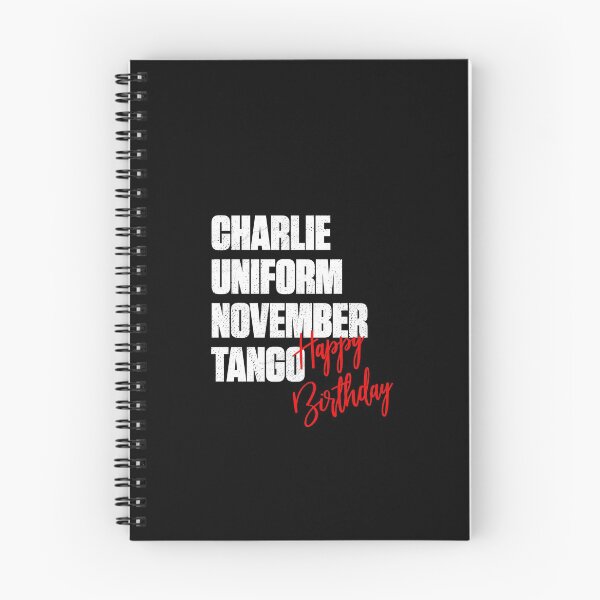 Item preview, Birthday Charlie Uniform November Tango Funny designed and sold by artworkbyrihen.
