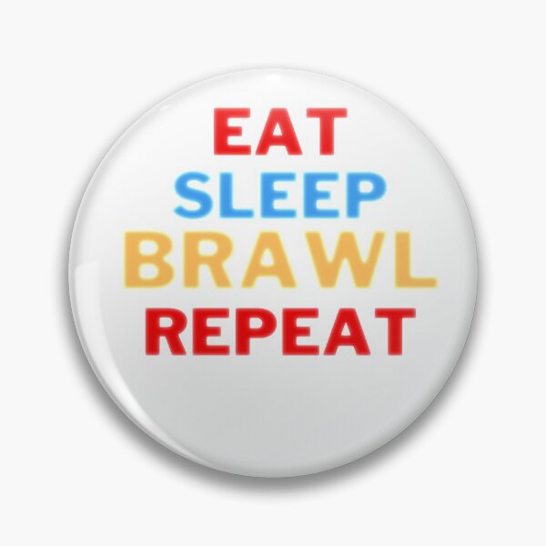 Item preview, eat sleep brawl repeat designed and sold by z-mens-world.