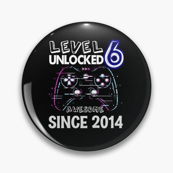 Item preview, Level 6 Unlocked Awesome Since 2014 Video Game 6th Birthday designed and sold by oussama dif.