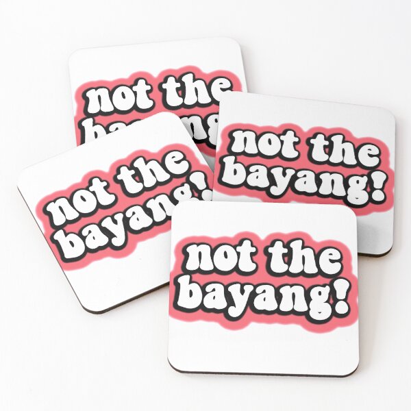 Item preview, not the bayang funny tik tok meme designed and sold by GoodyLeo.
