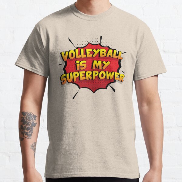 Volleyball ist mein Superpower Lustiges Volleyball Designgeschenk Classic T-Shirt
