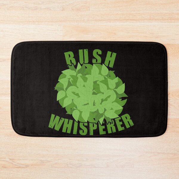 Item preview, Funny Gardening Bush Whisperer designed and sold by Dan66.