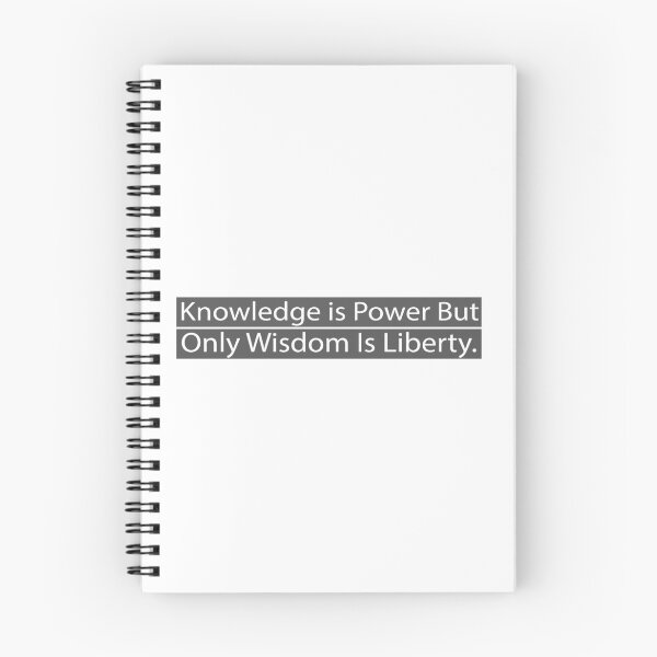 Item preview, Copy of knowledge is power but only wisdom is liberty designed and sold by Ilyas912.
