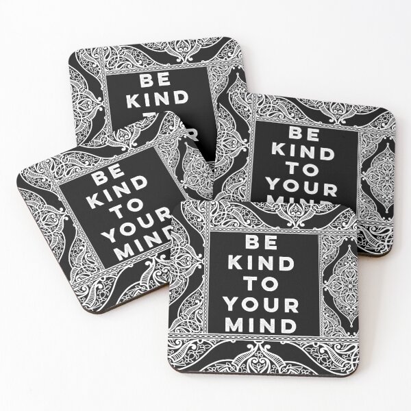 Item preview, Be kind to your mind designed and sold by firegalaxy.