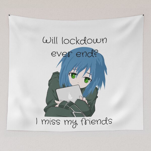 Item preview, Sad anime - Will lockdown ever end? designed and sold by TeeZoneZtore.
