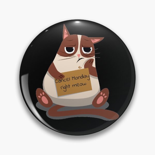 Item preview, Funny Disappointed Cat with 'Cancel Monday Meaw' pancart designed and sold by PandaSoul.