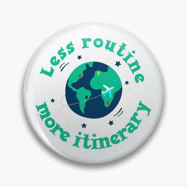 Item preview, Less routine, more itinerary designed and sold by roqson.