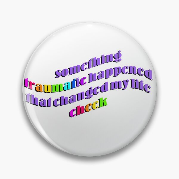 Item preview, Something Traumatic Happened that Changed My Life Check designed and sold by art-by-harmonie.