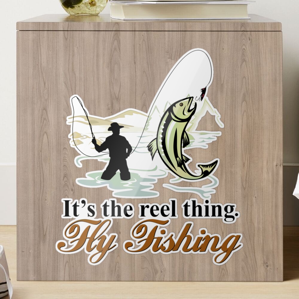 It's The Reel Thing. Fly Fishing Sticker – Carolina Creations llc