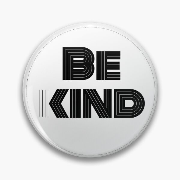 Item preview, Be Kind designed and sold by PalesaM.