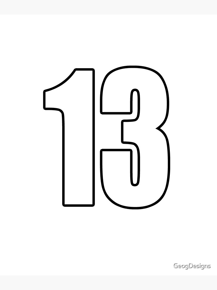 Number 13 number thirteen - number football sport Poster by GeogDesigns |  Redbubble
