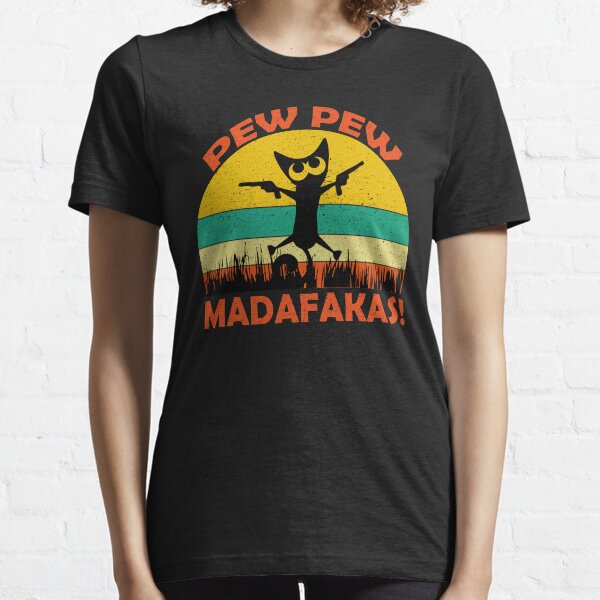 retro vintage Cat Pew Pew Madafakas Essential T-Shirt