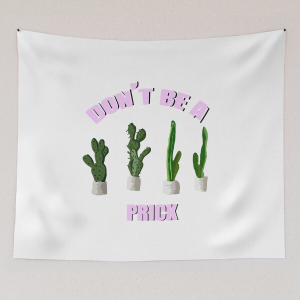 Item preview, Don't Be A Prick designed and sold by kkdesigns16.