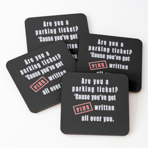 Item preview, Are You A Parking Ticket? 'Cause You've Got Fine Written All Over You  designed and sold by iamhewho.