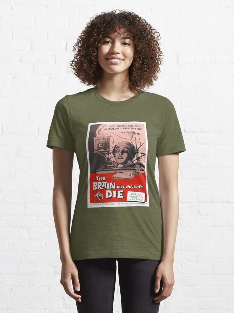 The Brain That Wouldn't Die 60's movie T-shirt